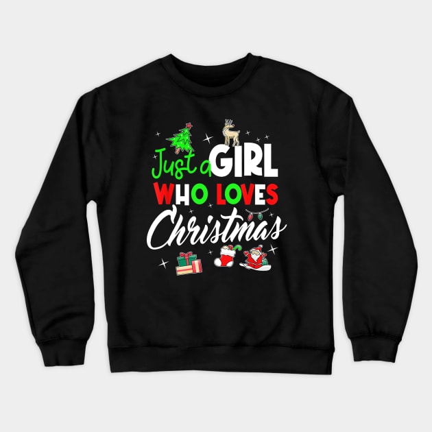 this girl loves christmas Crewneck Sweatshirt by CosmicCat